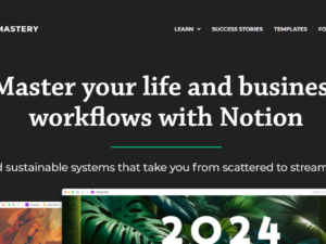 The Notion Mastery Homepage